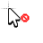 Unavailable cursor