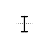 Text select cursor